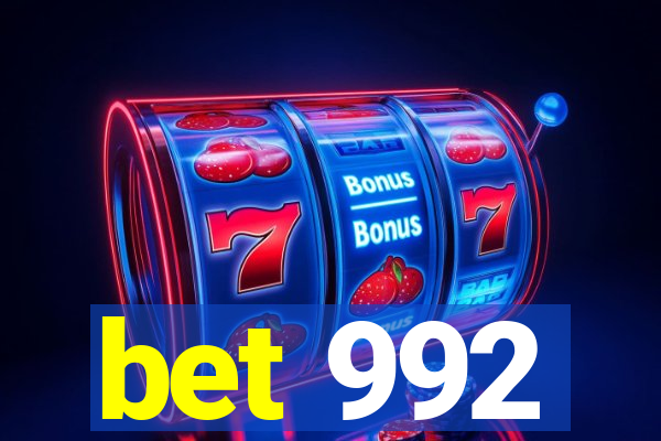 bet 992